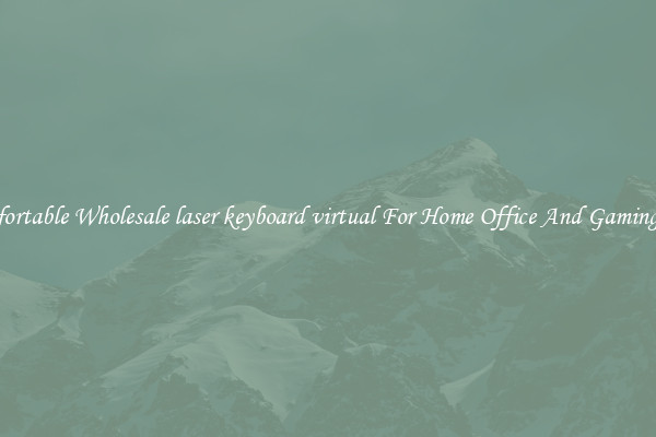 Comfortable Wholesale laser keyboard virtual For Home Office And Gaming Use