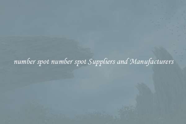 number spot number spot Suppliers and Manufacturers