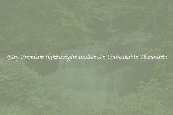 Buy Premium lightweight wallet At Unbeatable Discounts